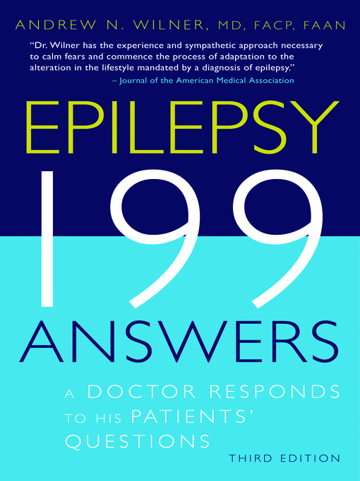 Title details for Epilepsy, 199 Answers by Andrew N. Wilner - Available